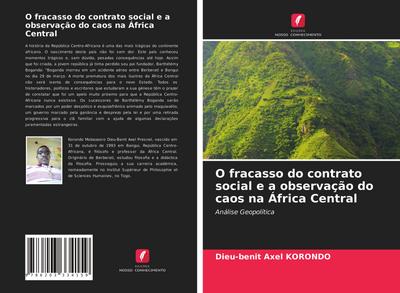 O fracasso do contrato social e a observação do caos na África Central
