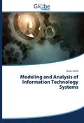 Modeling and Analysis of Information Technology Systems