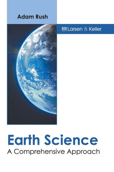 Earth Science: A Comprehensive Approach