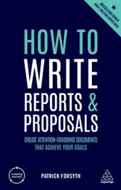 How to Write Reports and Proposals