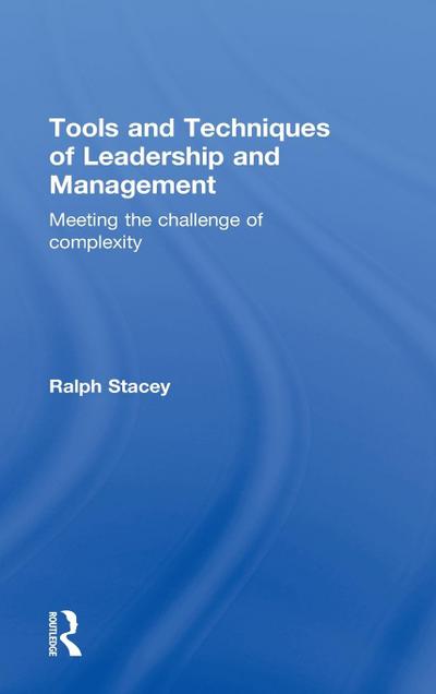 Tools and Techniques of Leadership and Management