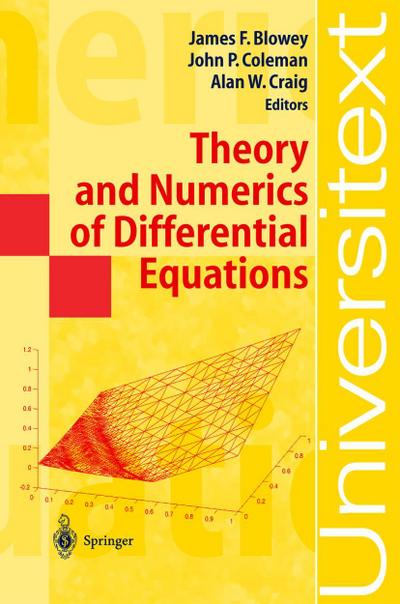 Theory and Numerics of Differential Equations