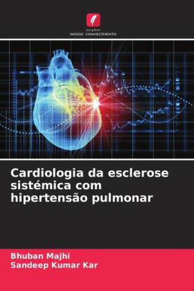 Cardiologia da esclerose sistémica com hipertensão pulmonar