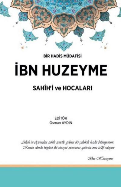 Ibn Huzeyme Sahihi ve Hocalari