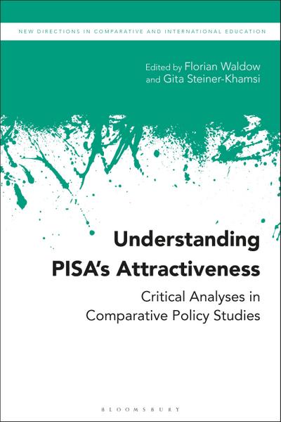 Understanding PISA’s Attractiveness