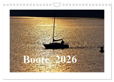 Boote 2026 (Wandkalender 2026 DIN A4 quer), CALVENDO Monatskalender