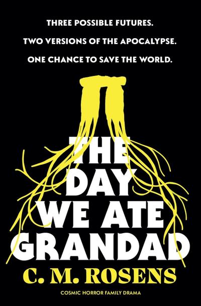 The Day We Ate Grandad