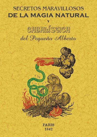 Secretos maravillosos de la magia natural y cabalística