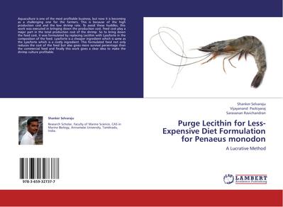 Purge Lecithin for Less-Expensive Diet Formulation for Penaeus monodon
