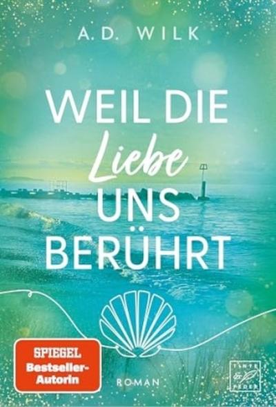 Weil die Liebe uns berührt