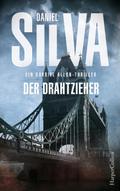 Der Drahtzieher: Ein Gabriel-Allon-Thriller von Daniel Silva | Ebook