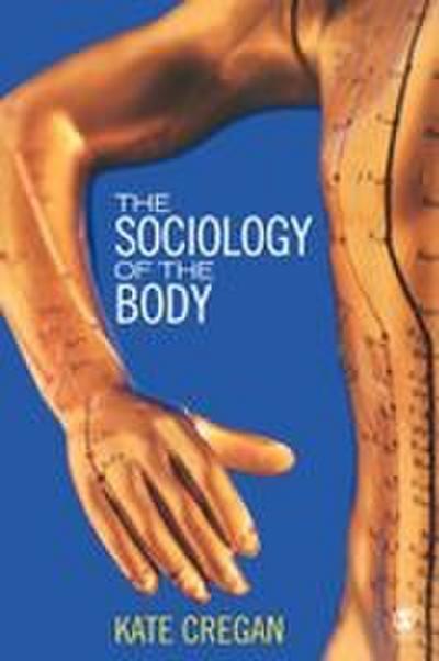 The Sociology of the Body