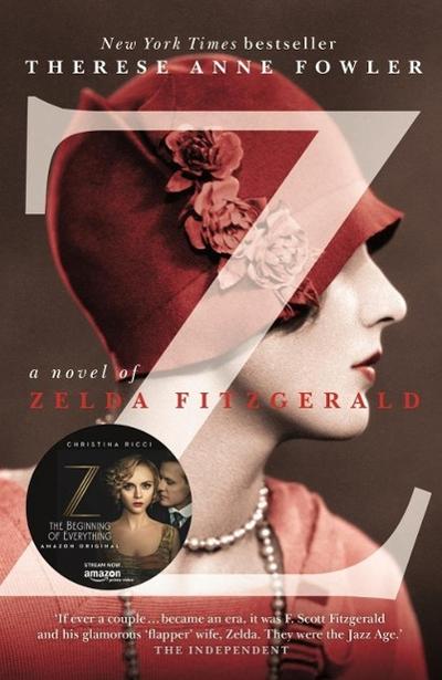 Z: A Novel of Zelda Fitzgerald