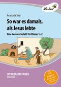 So war es damals, als Jesus lebte