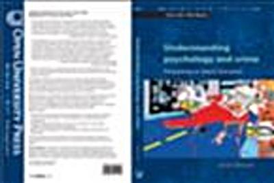 Understanding Psychology and Crime