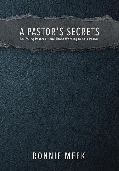 A Pastor’s Secrets