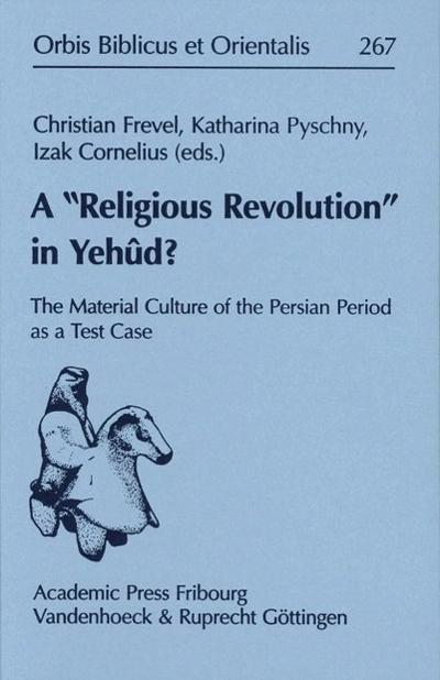 A Religious Revolution in Yehûd?