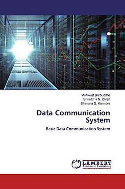 Data Communication System