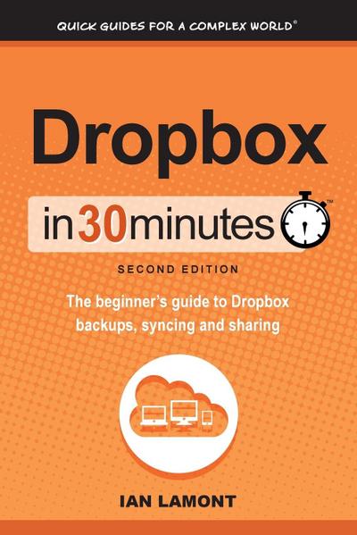 Lamont, I: DROPBOX IN 30 MINUTES 2ND /E E