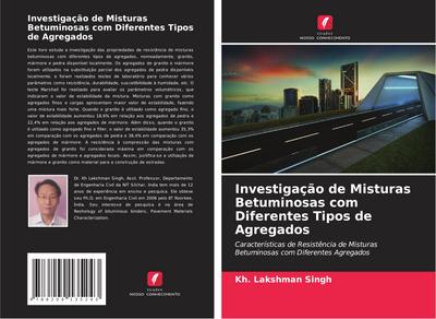 Investigação de Misturas Betuminosas com Diferentes Tipos de Agregados