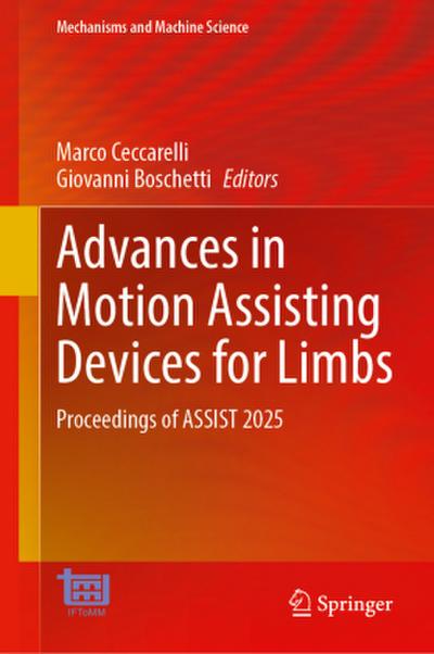 Advances in Motion Assisting Devices for Limbs