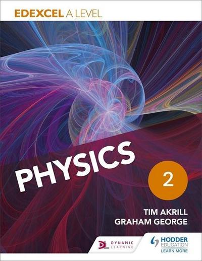 Edexcel A Level Physics Student Book 2