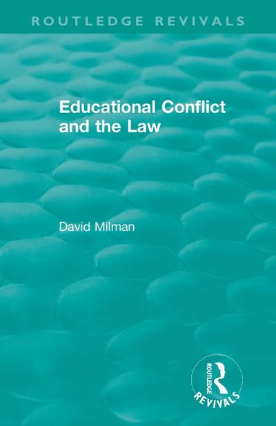Educational Conflict and the Law (1986)