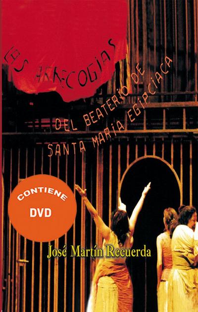 Las arrecogías del beaterrio de Santa María Egipciaca