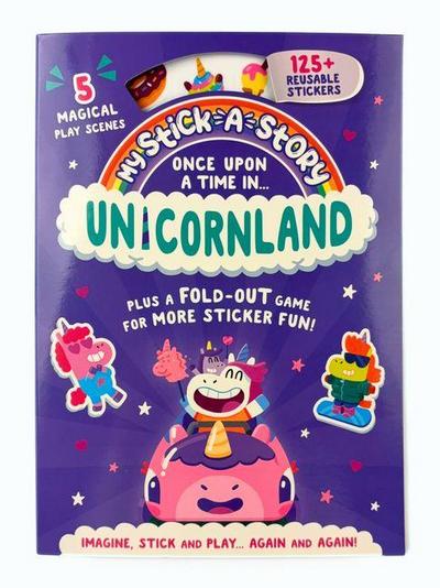 Stick-A-Story: Once Upon a Time in Unicornland