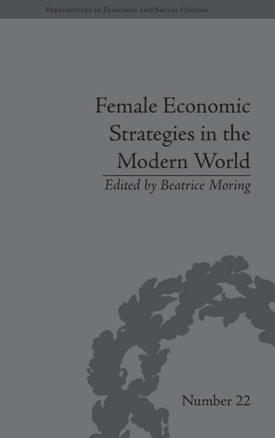 Female Economic Strategies in the Modern World