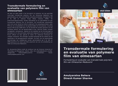 Transdermale formulering en evaluatie van polymere film van olmesartan