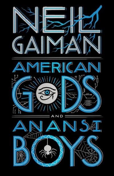 American Gods/Anansi Boys