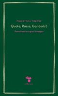 Quote, Rasse, Gender(n)