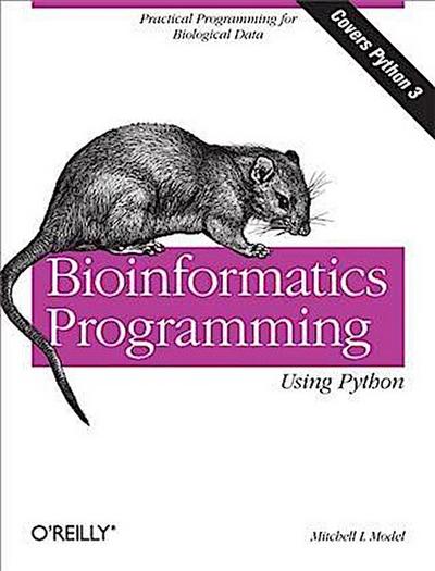 Bioinformatics Programming Using Python