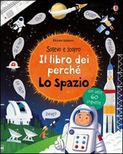 Lo spazio. Il libro dei perché
