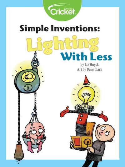 Simple Inventions: Lighting with Less