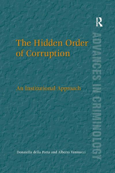 The Hidden Order of Corruption