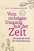 Vom richtigen Umgang mit der Zeit