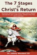 The 7 Stages Of Christ’s Return
