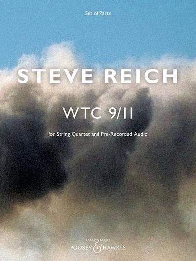 Wtc 9/11: For String Quartet and Pre-Recorded Audio - Set of Parts