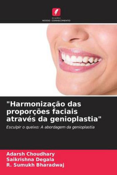"Harmonização das proporções faciais através da genioplastia"