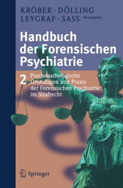 Handbuch der forensischen Psychiatrie