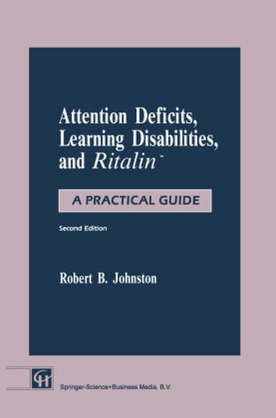 Attention Deficits, Learning Disabilities, and Ritalin(TM)