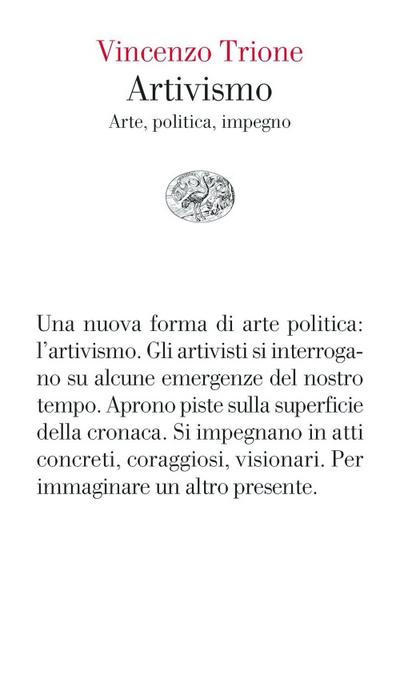 Artivismo. Arte, politica, impegno