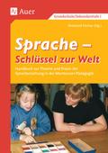 Sprache - Schlüssel zur Welt. Band 1 (1. bis 6. Klasse)