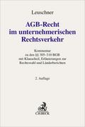 AGB-Recht im unternehmerischen Rechtsverkehr
