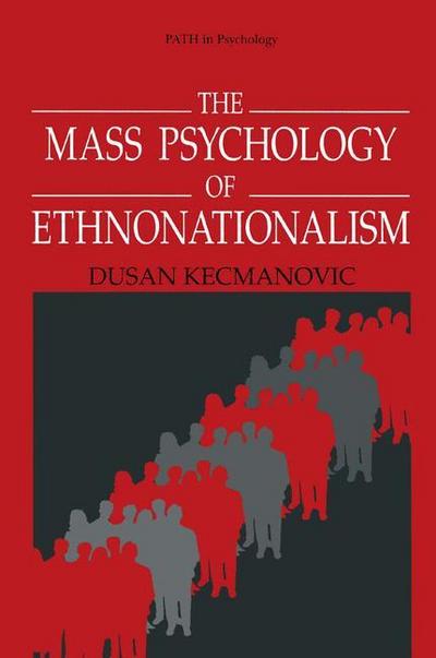 The Mass Psychology of Ethnonationalism