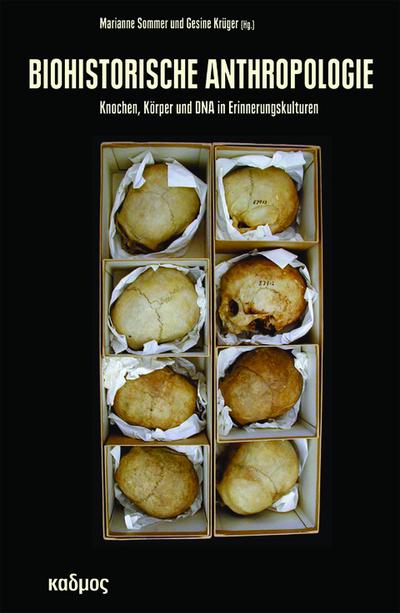 Biohistorische Anthropologie