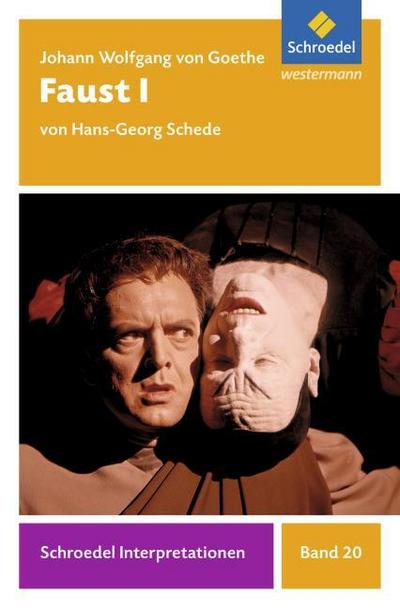 Johann Wolfgang von Goethe: Faust I