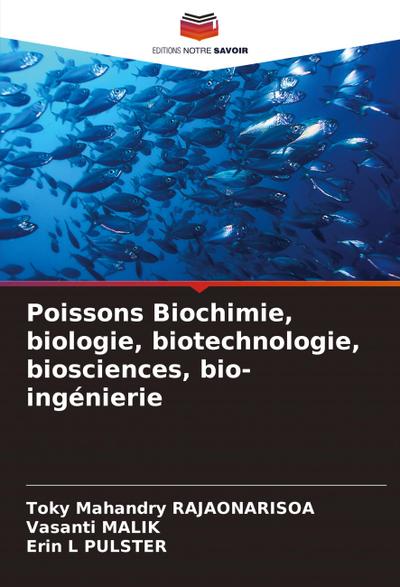 Poissons Biochimie, biologie, biotechnologie, biosciences, bio-ingénierie